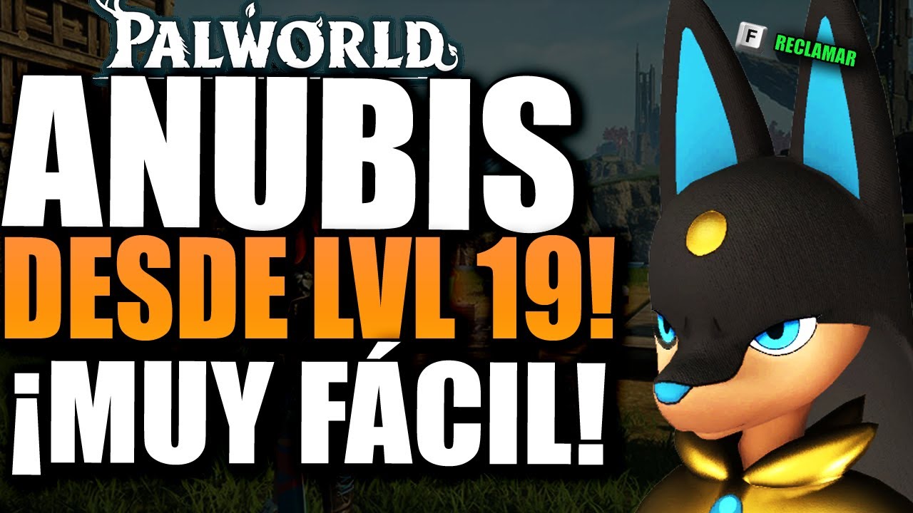 Como Conseguir ANUBIS en NIVEL 19 🦴 PALWORLD TIPS