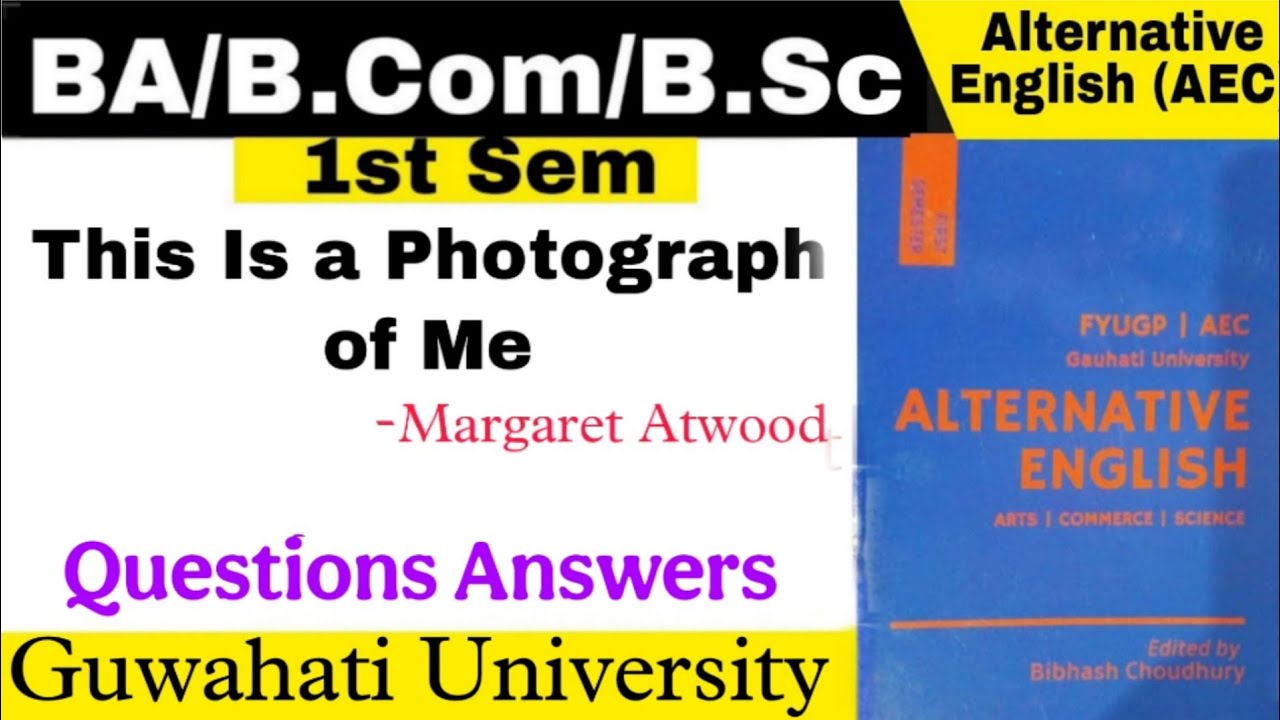 This is a Photograph of Me by Margaret Atwood l Question Answers l 1st Sem Alternative English (AEC)