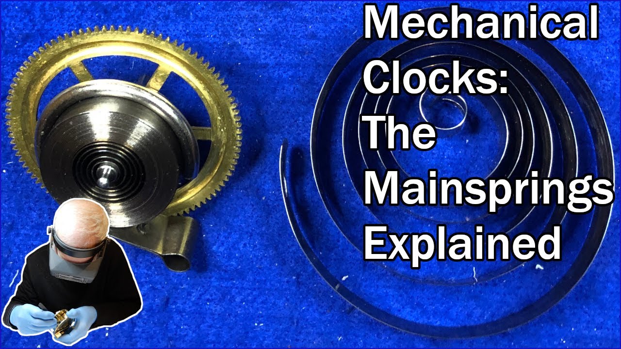 Spring Driven Mechanical Clocks: The Mainspring Explained