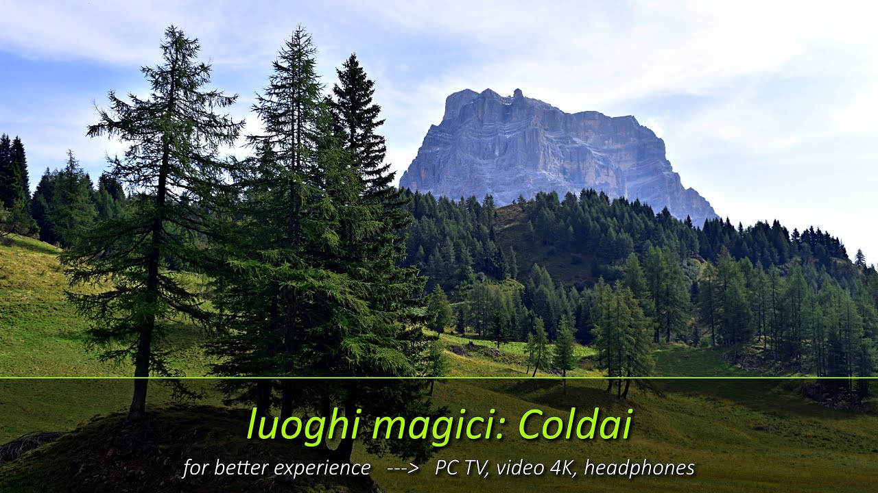 Luoghi magici (n.02): Coldai, tra Pelmo e Civetta - Belluno Dolomiti