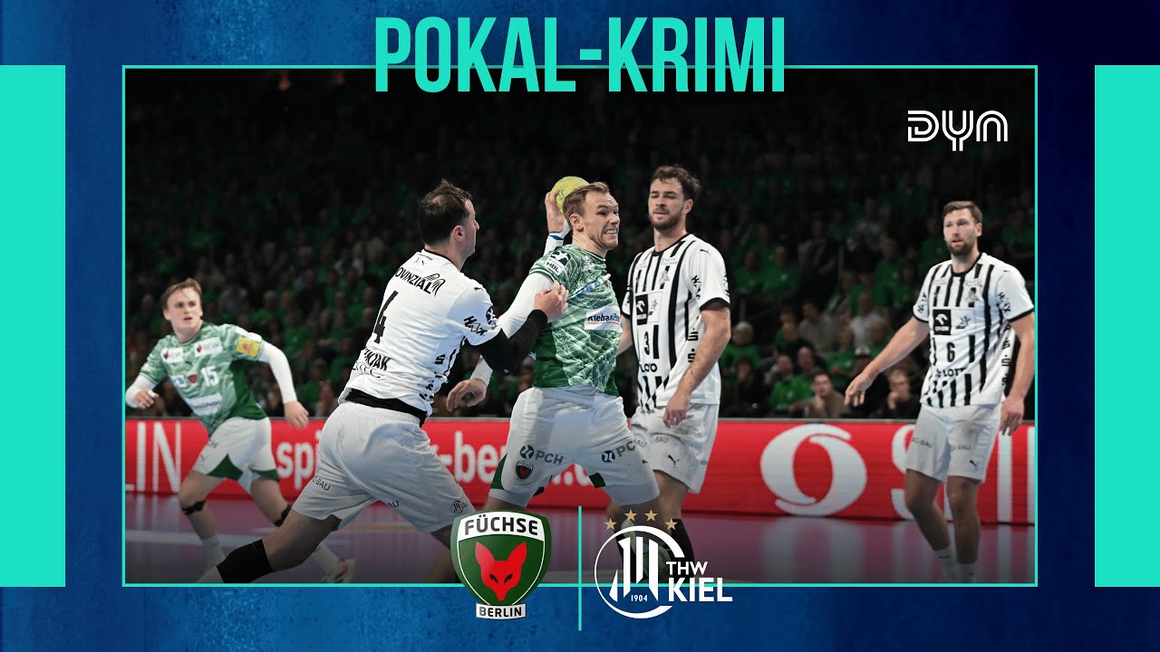 Highlights: Füchse Berlin - THW Kiel (Saison 2025/26) | DHB-Pokal | Dyn Handball