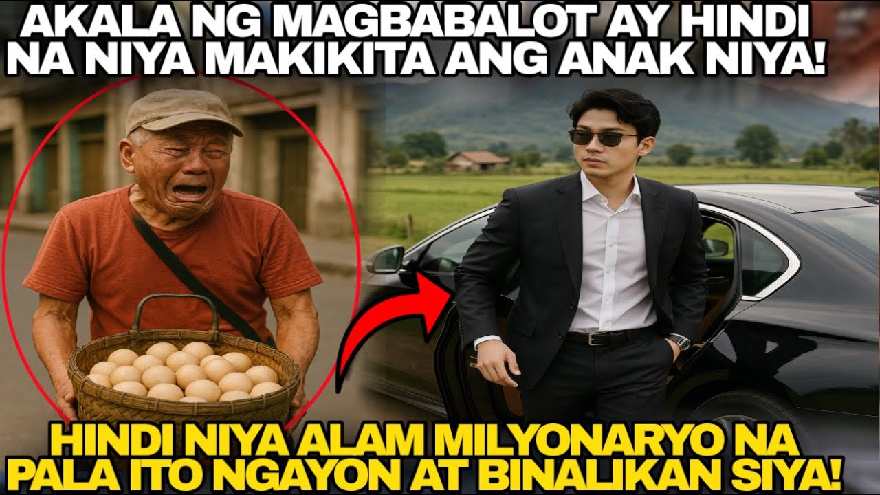 BALUT VENDOR HINDI ALAM NA MILYONARYO PALA ANG ANAK NIYANG NAWAWALA! HINAHANAP PALA SIYA NITO!