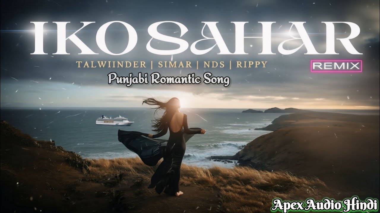 Ikko Sahara | Punjabi Song | Talwiinder | Romantic song| AAH | #song #punjabisong  #talwiinder 