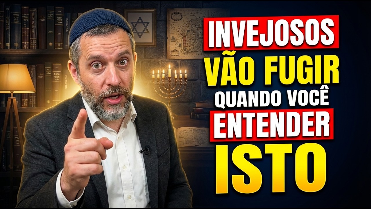 Quando Você Entender ISTO, Invejosos Vão FUGIR Da Sua Vida — Talmud Revela