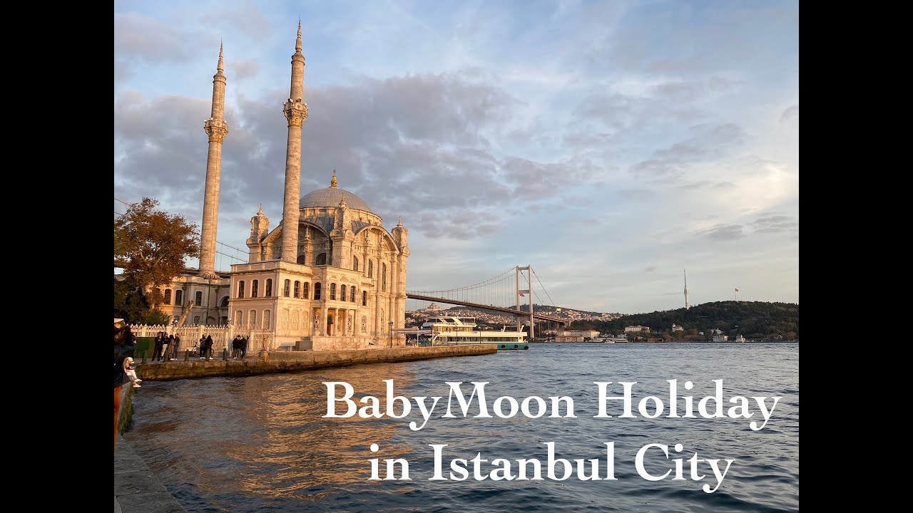Our Babymoon holiday, Istanbul City break, Turkey
