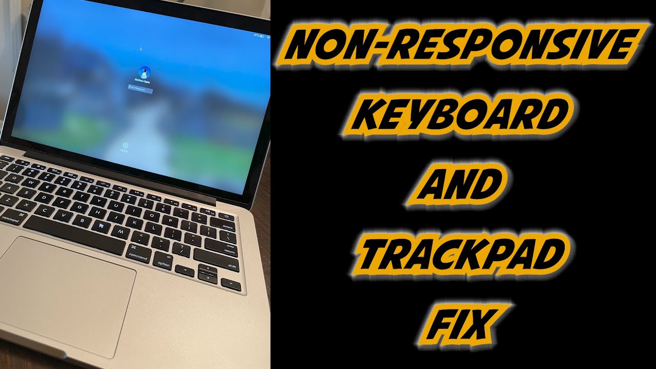 How to Fix Keyboard and Trackpad not working for Macbook Pro (Easy Fix)