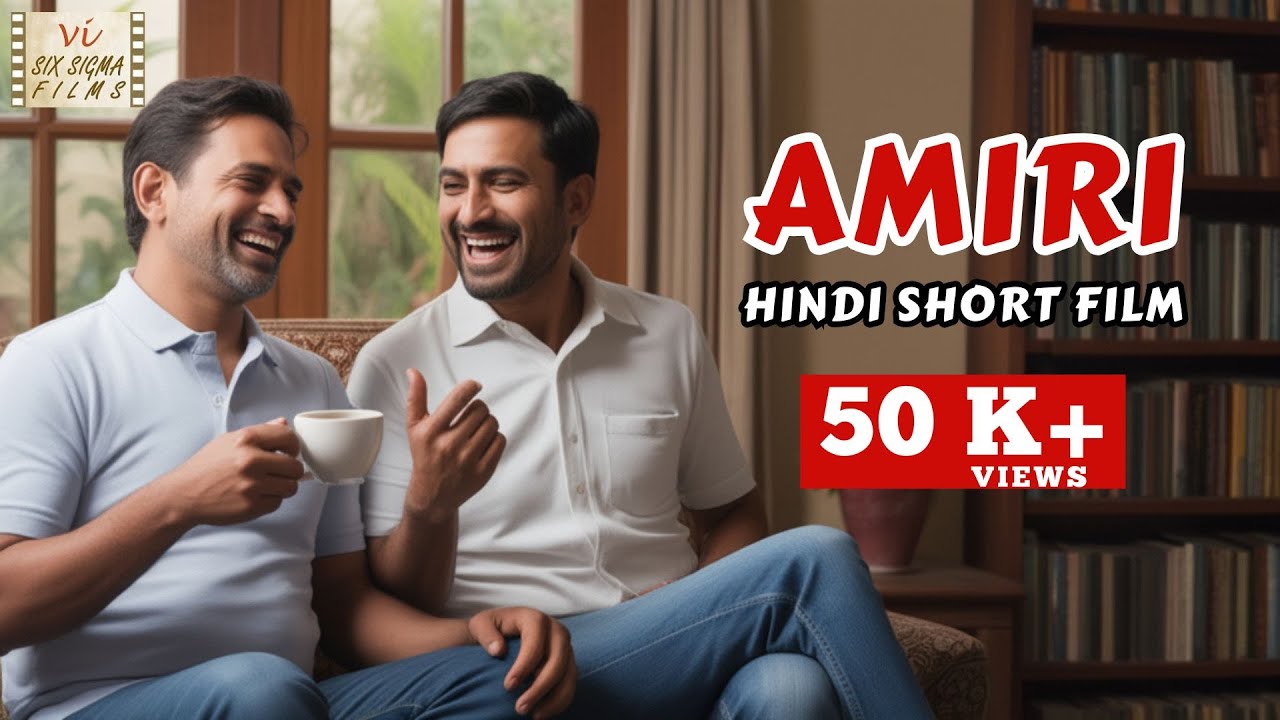 Amiri - Touching Story of Two Brothers | Hindi Short Film | Emotional Family Drama | Six Sigma Films
