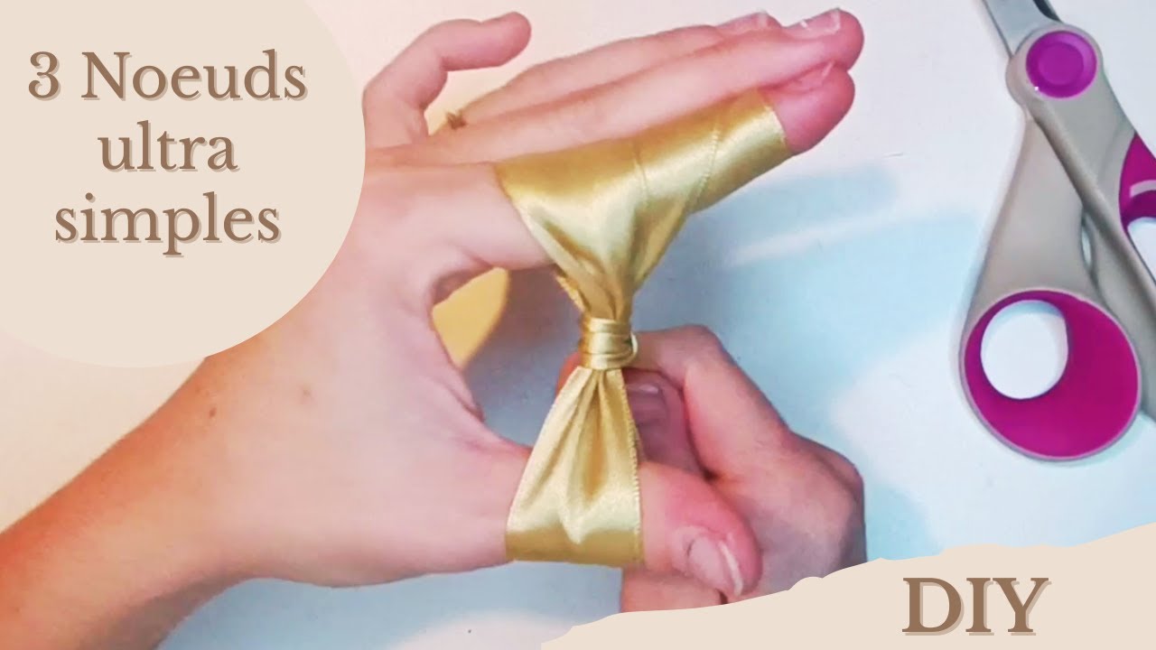 3 techniques pour des nœuds PARFAITS – DIY ultra simple