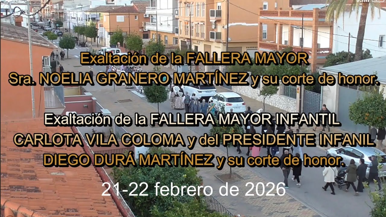 Exaltación Fallera Mayor e Infantil. (Chella 21-22 febrero de 2026).