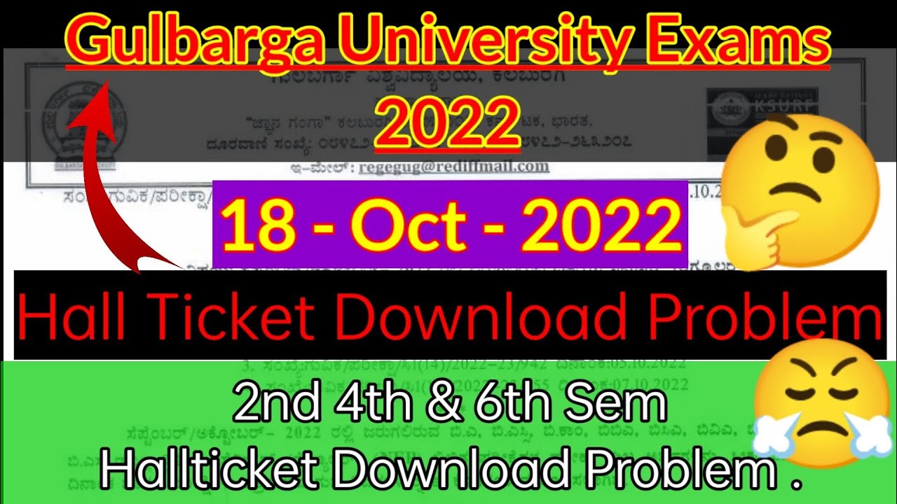 Hallticket Download Problem Gulbarga University Exams CBCS NEP UG Degree 18 October 2022