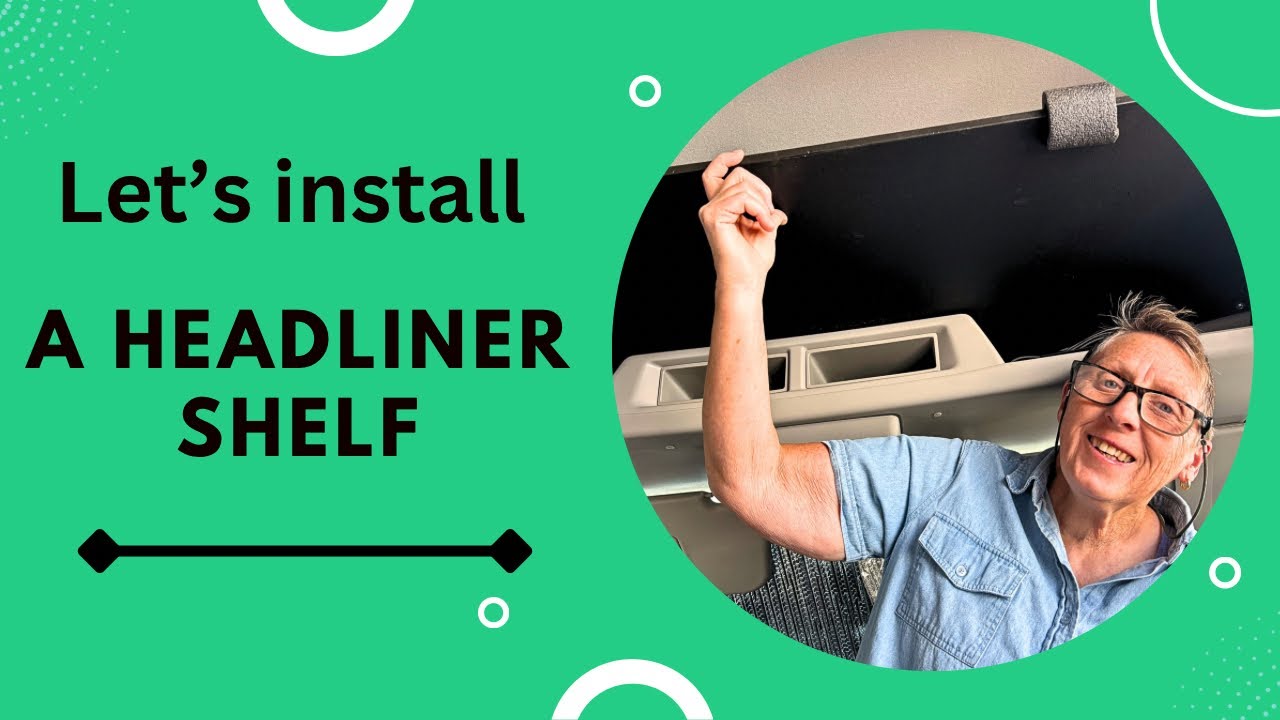 Headliner shelf install  / DIY FORD TRANSIT VAN BUILD