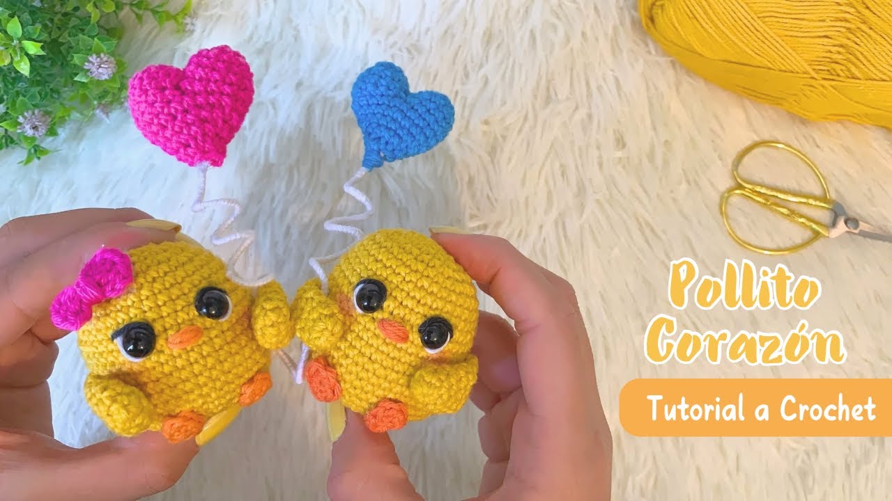 Pollito con Corazón 💕| Tutorial Paso a Paso| Amigurumi