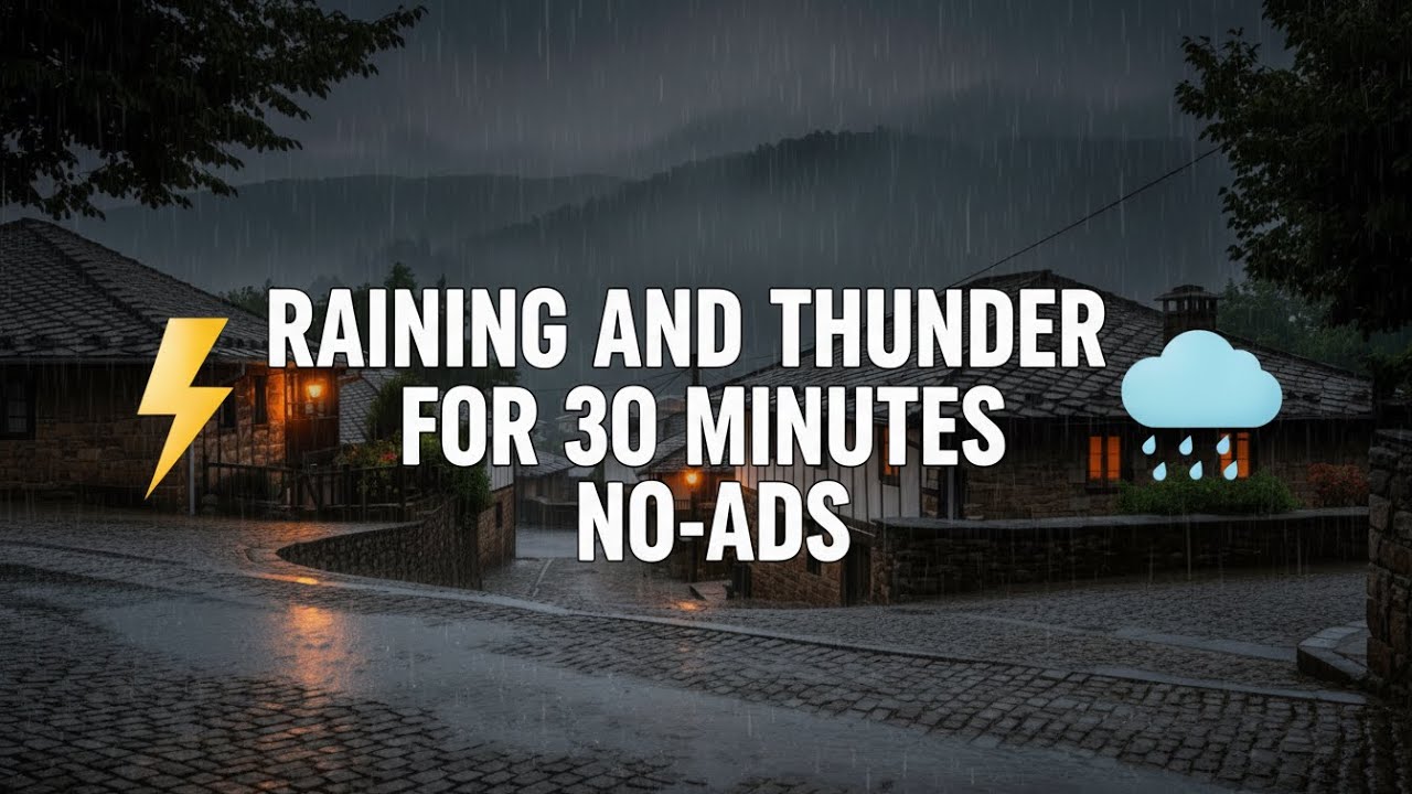 Rain & Thunder Sounds (30 Minutes) Deep Sleep, Relaxation & Stress Relief | Calm Night Ambience