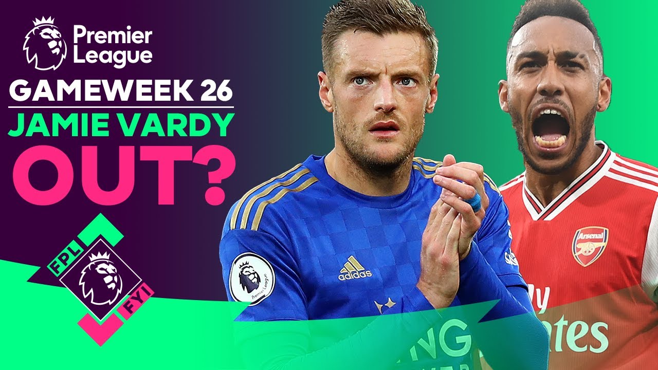 Time To Sell Jamie Vardy? | Fantasy Premier League Template Shift | FPL FYI GW26