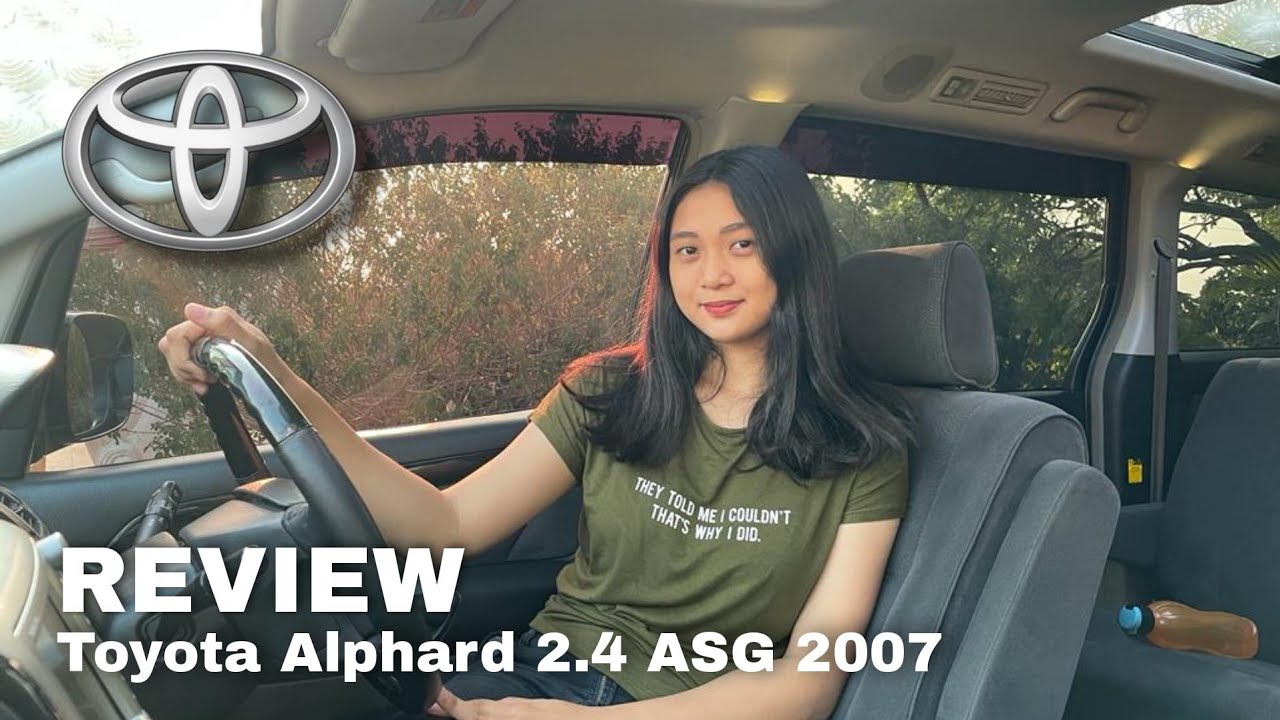 Review Toyota Alphard 2.4 ASG 2007 With Angel Autofame
