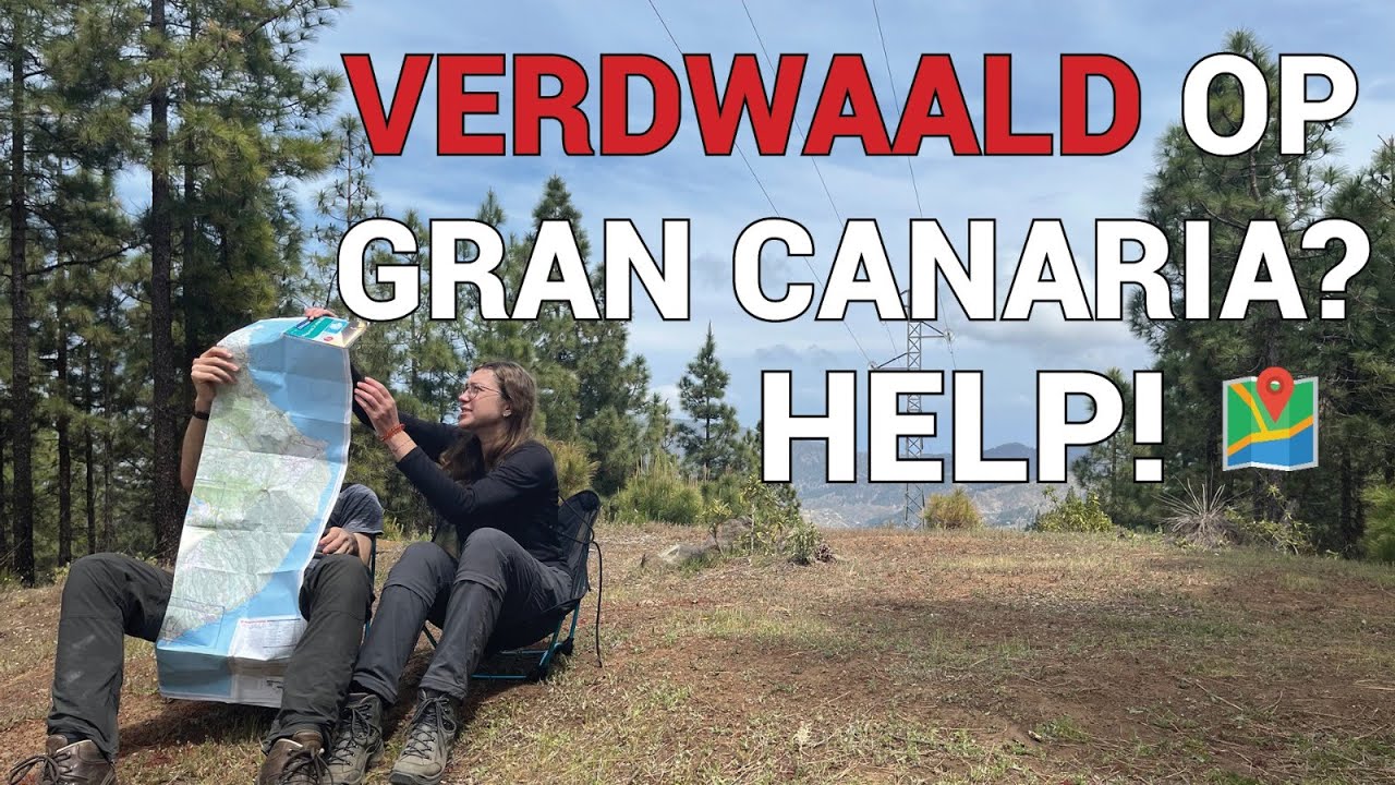 Gran Canaria dag 1: VERDWALEN, LIFTEN EN WILD KAMPEREN