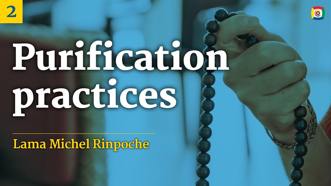 LIVE TRANSLATION: 2/4 - Purification practices with Lama Michel Rinpoche