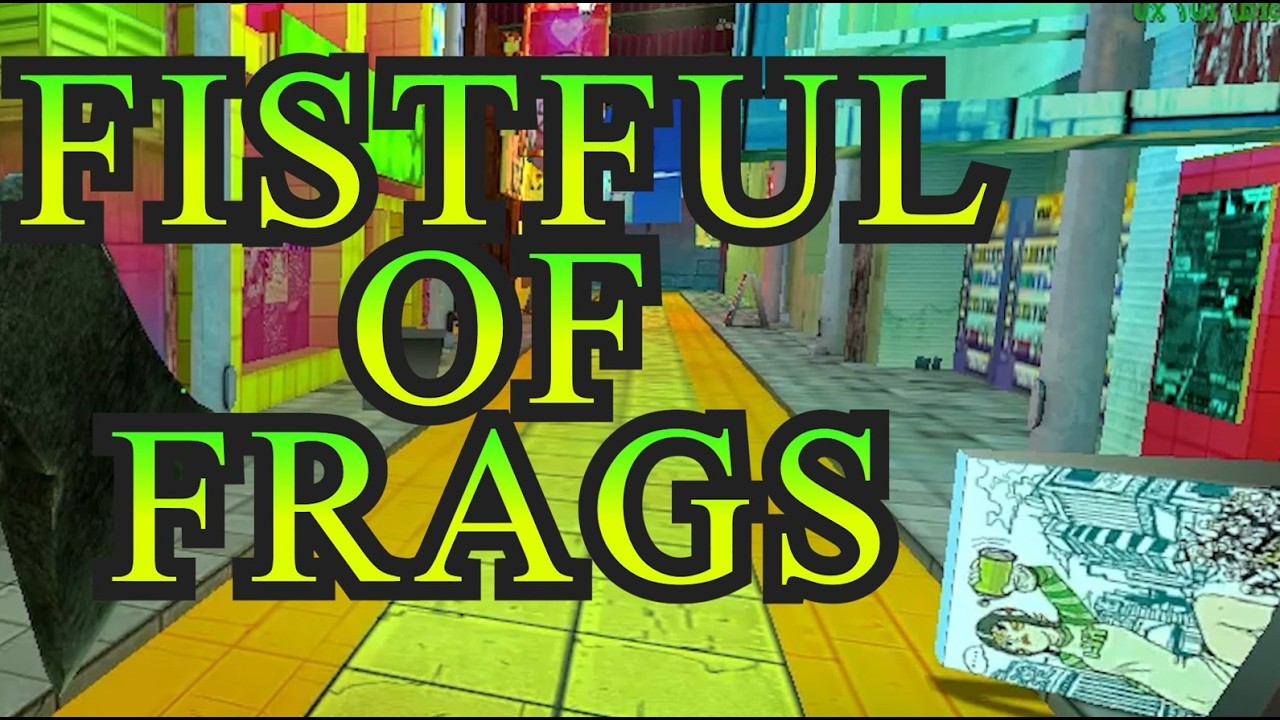 Fistful of Frags