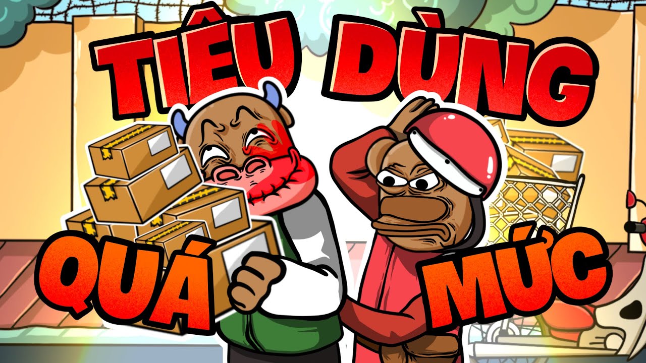TIÊU DÙNG QUÁ MỨC - BÍ ẨN SAU NHỮNG LẦN CHỐT ĐƠN NHỮNG MÓN ĐỒ VÔ TRI  | CÂU CHUYỆN KIẾN THỨC