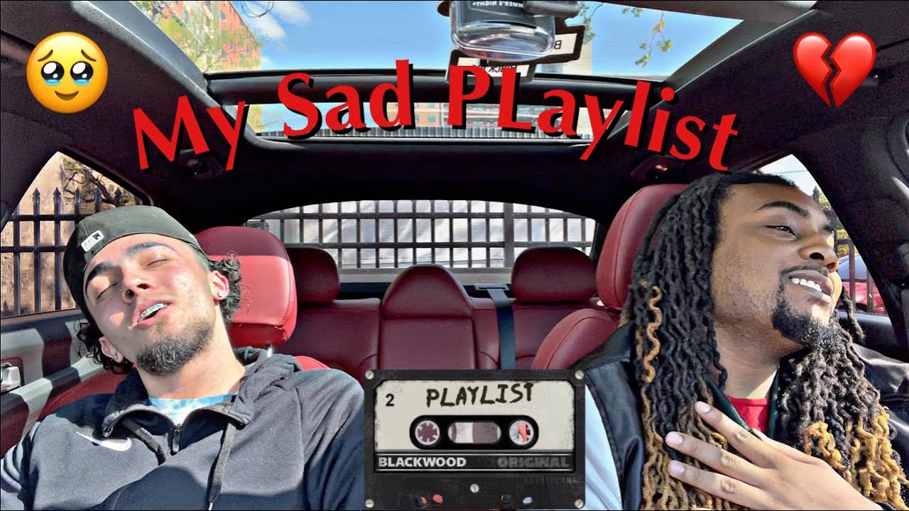 My Sad Playlist Pt.2 *2022*