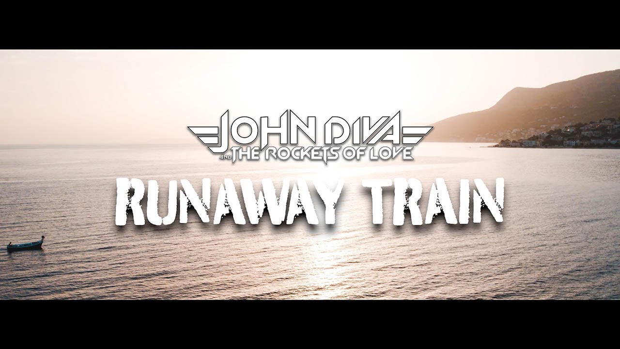 John Diva & The Rockets Of Love - Runaway Train (Official Video)