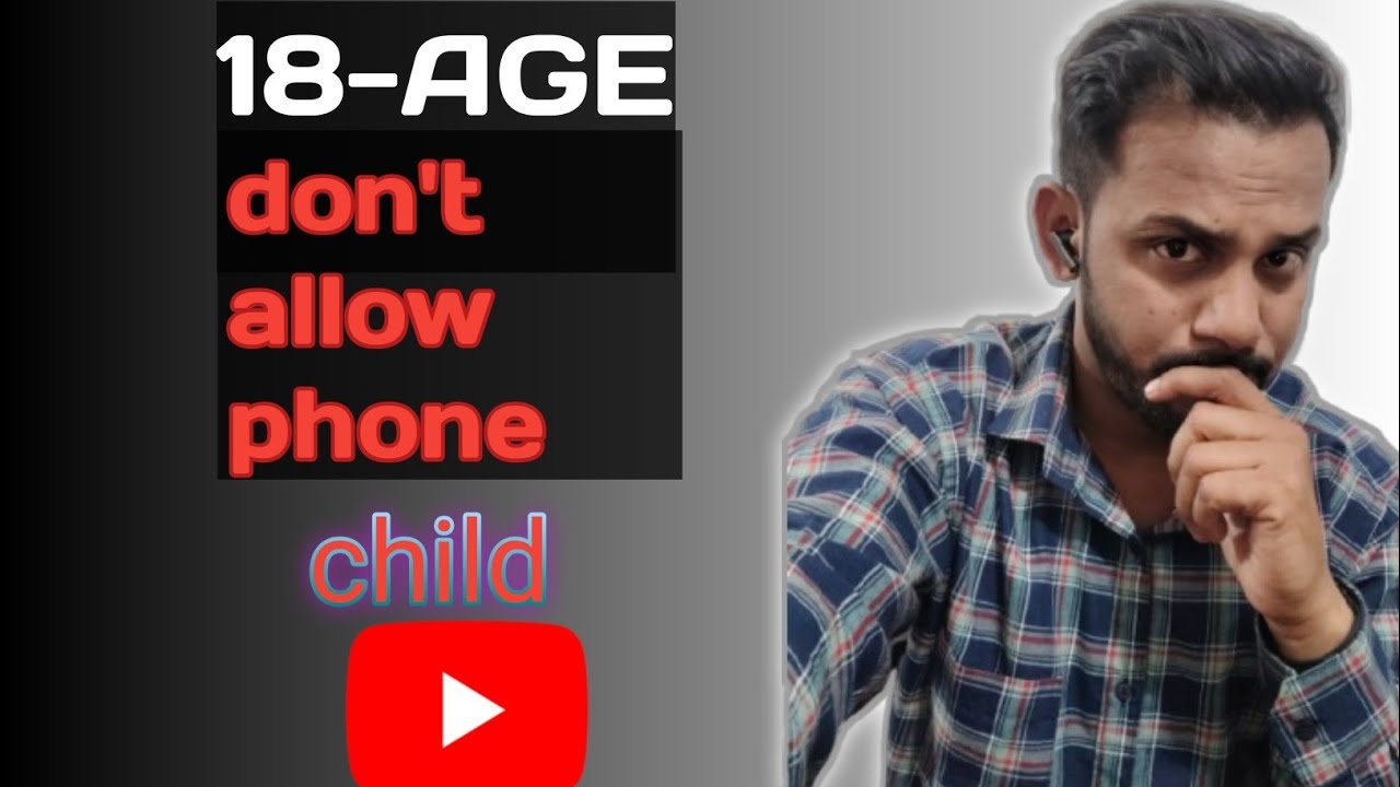 18 -Age Bacho Ko Phone Mat Do !! Don't Give Phone Or lapTop child if 18-Age