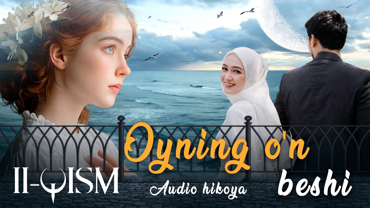 Oyning o'n beshi | 11 - qism | @HayotMadrasasi