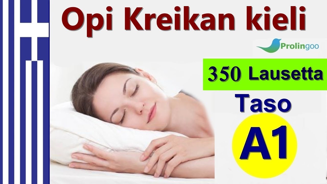 Opi Kreikan kieli | 350 Lausekkeet Kreikan ja suomeksi | #Prolingoo_Finnish
