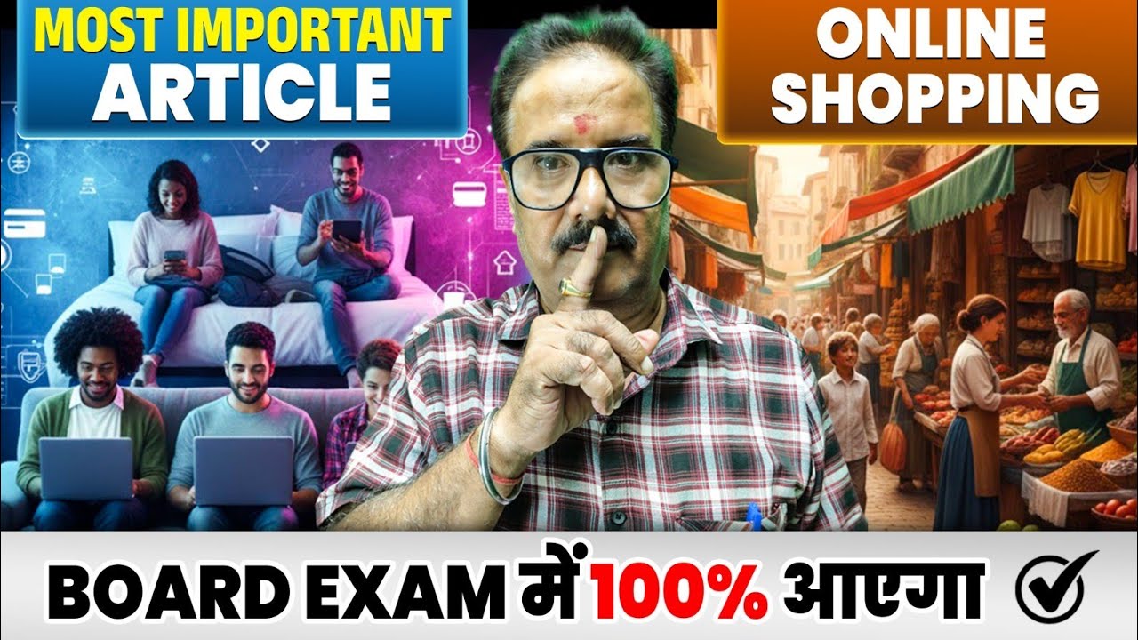 Online Shopping Article | Class 12 Board Exam 2026 | Full Marks Explanation