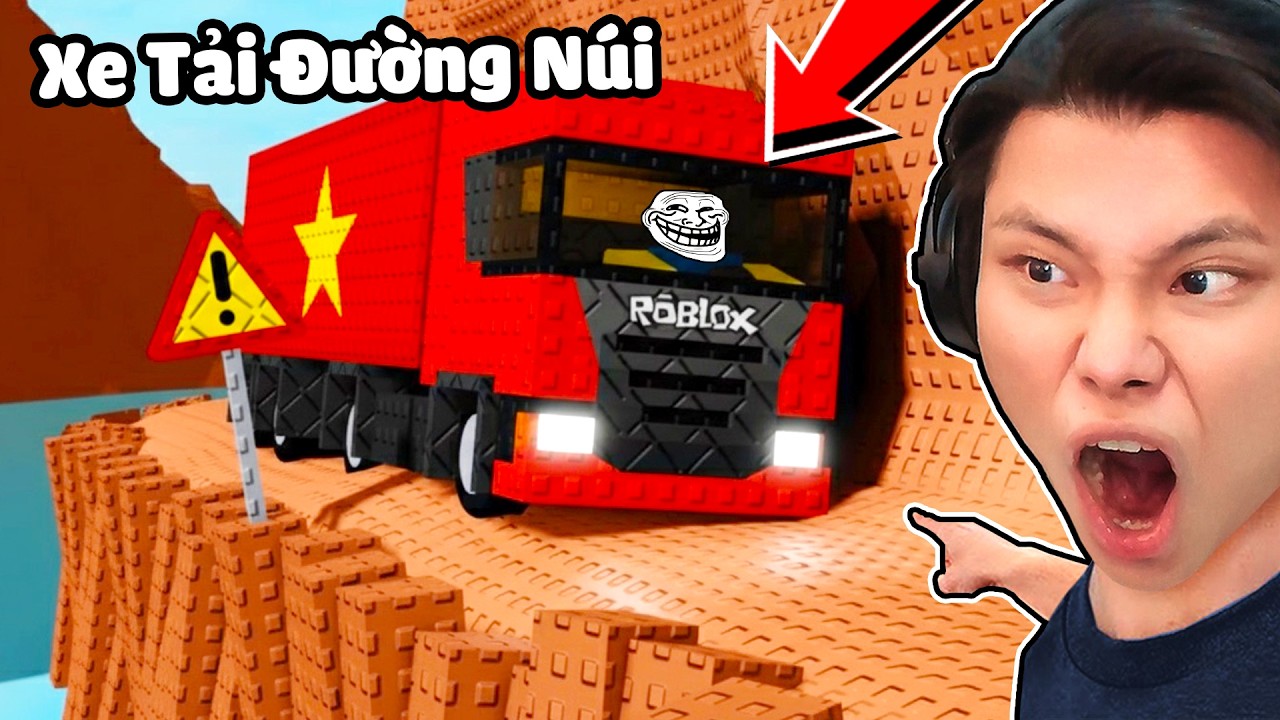 [ROBLOX] JAYGRAY LÁI XE TẢI VIỆT NAM VƯỢT ĐƯỜNG ĐÈO NÚI🌋🌈THỬ THÁCH LÁI XE Ô TÔ SIÊU NGUY HIỂM