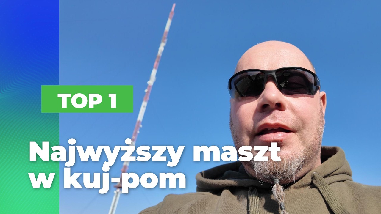 Najwyższy maszt w kujawsko - pomorskim