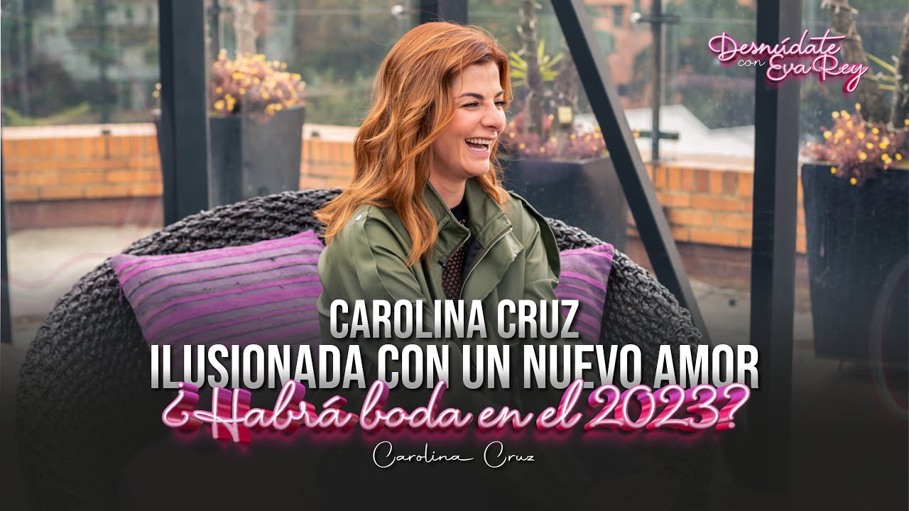 Carolina Cruz I Desnúdate con Eva