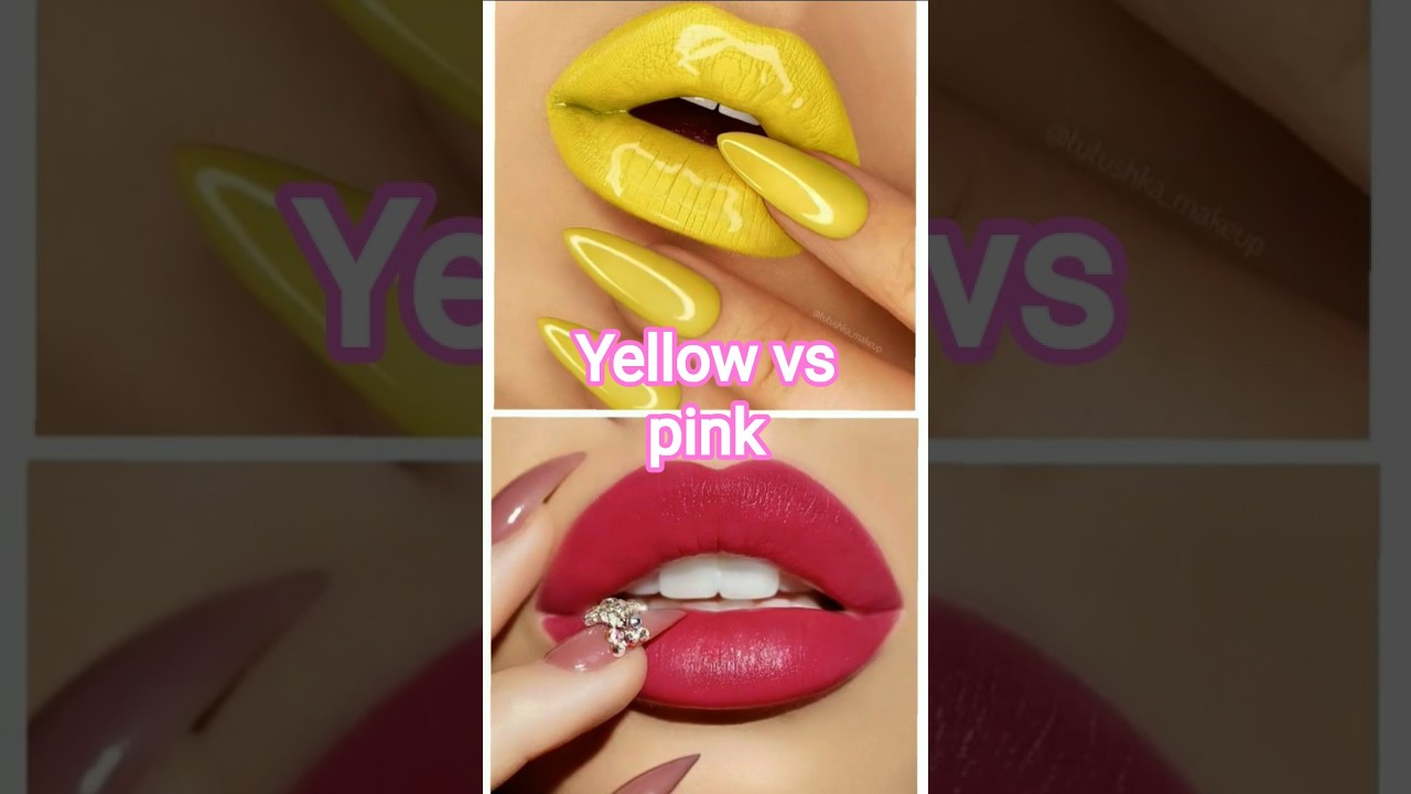 pink💗vs yellow💛