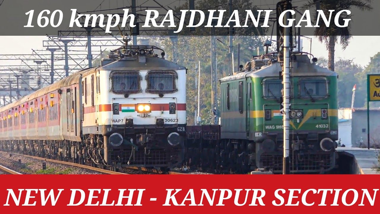160 kmph RAJDHANI GANG on New Delhi - Kanpur section in the MULTIVERSE OF MADNESS | Indian Railways