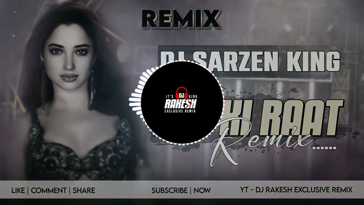 DJ SARZEN TESTING SONG || Aaj Ki Raat || Original Song || Hindi Remix  Song