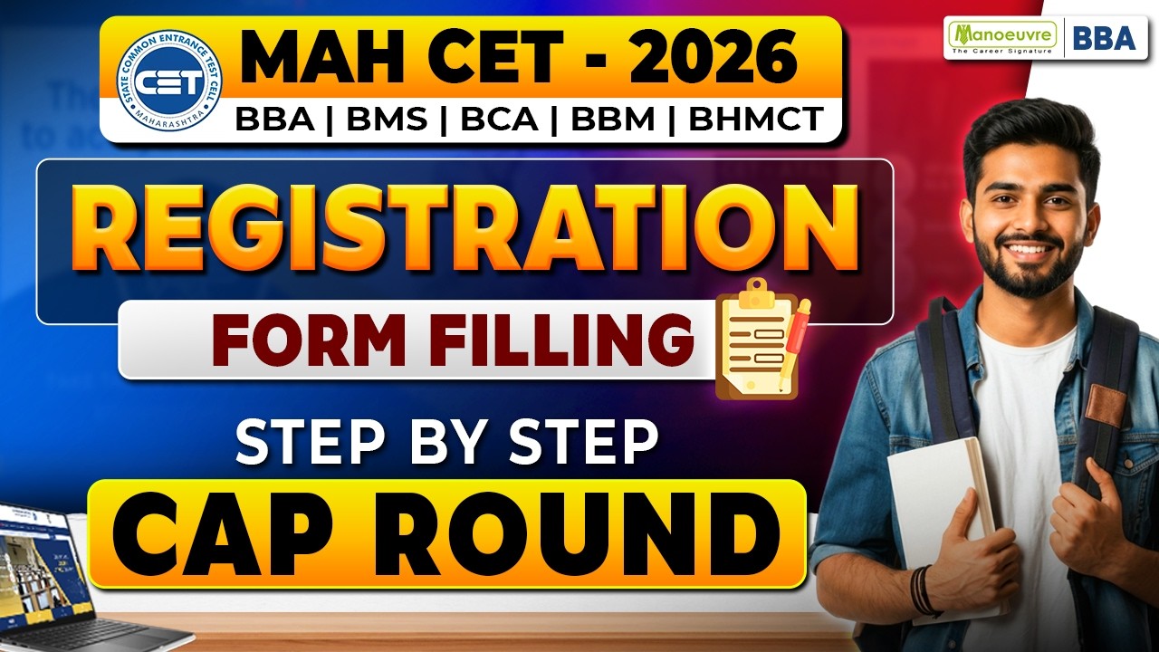 MAH CET BBA/BMS/BCA/BBM/BHMCT 2026 CAP Round Registration Form Filling | Step-by-Step Process