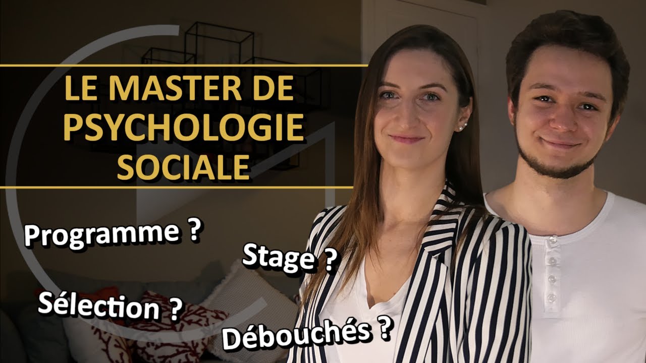 Les Masters de psychologie sociale | avec Mickaël et Anne