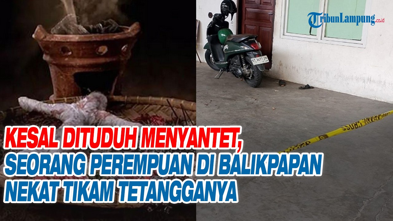 Kesal Dituduh Menyantet, Seorang Perempuan di Balikpapan Nekat Tikam Tetangganya