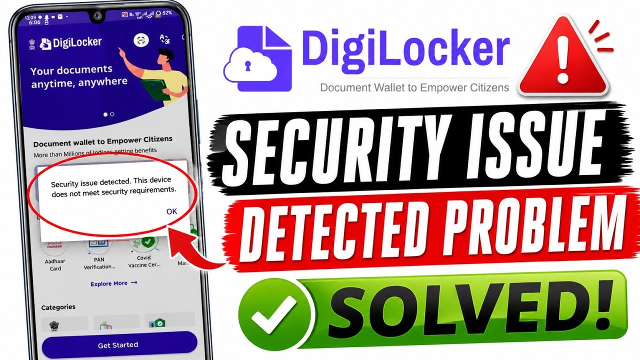 Fix Digilocker Security issue detected. This device does not meet security requirements problem 2026