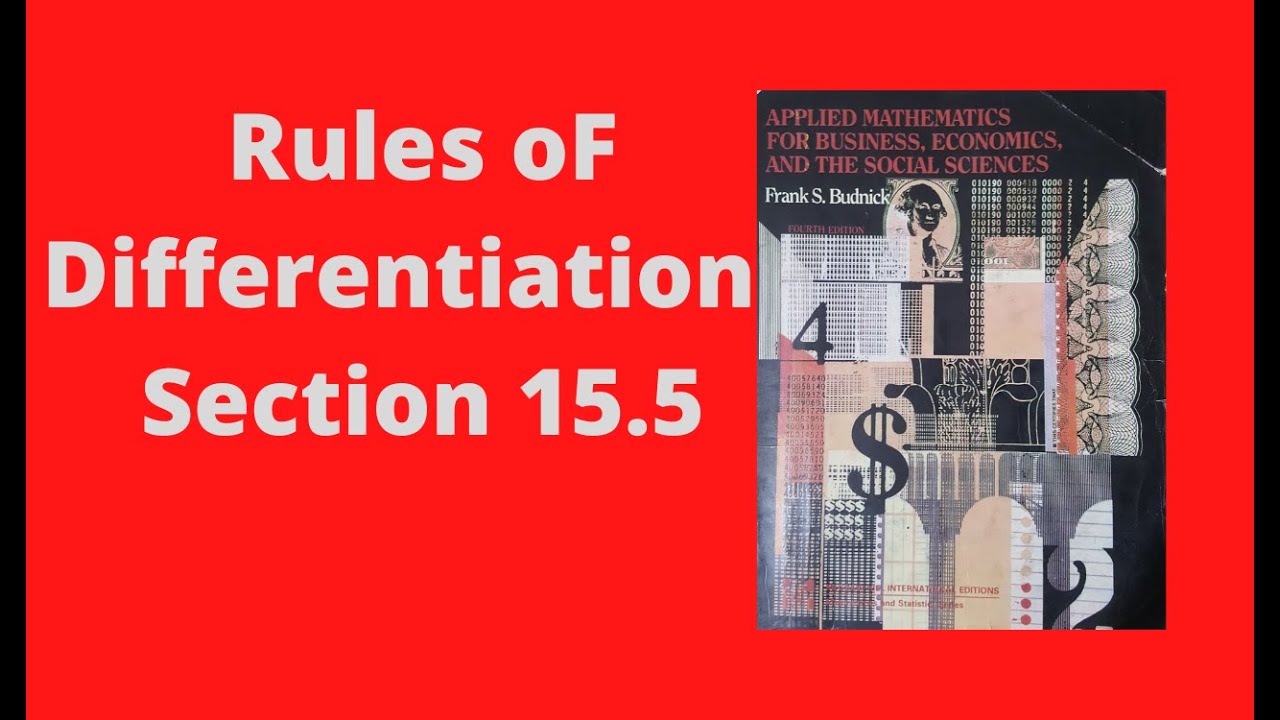 Гл. 15, секция 15.5. Правила дифференциации: произведение, частное, деловая математика. Фрэнк Будник