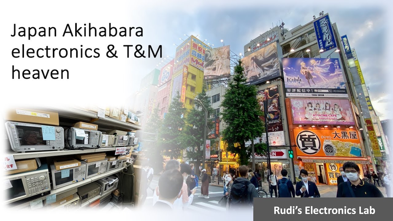 REL #59 Japan Akihabara electronics & T&M heaven