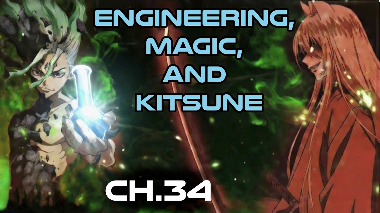 Human Narrated: Engineering, Magic and Kitsune Ch.34 |  HFY Fantasy Novel Audiobook