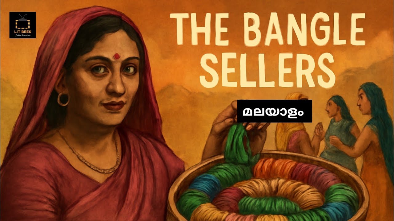 The Bangle Sellers | Sarojini Naidu | Malayalam Summary and Analysis #sarojiji #english #ugcnet
