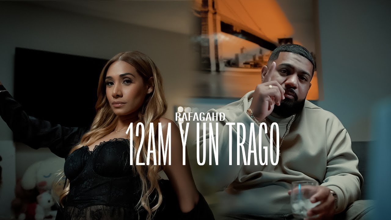 music video 12am y un trago by Rafagahd