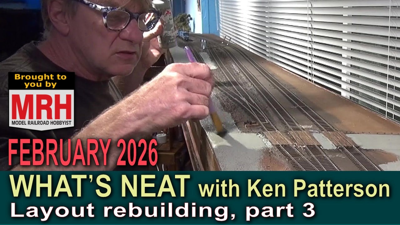 New layout construction, part 3 | February 2026 WHATS NEAT