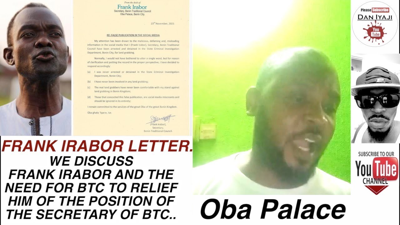 FRANK IRABOR LETTER, WE DISCUSS FRANK IRABOR AND THE NEED FOR BTC TO RELIEF HIM OF THE POSITION OF T