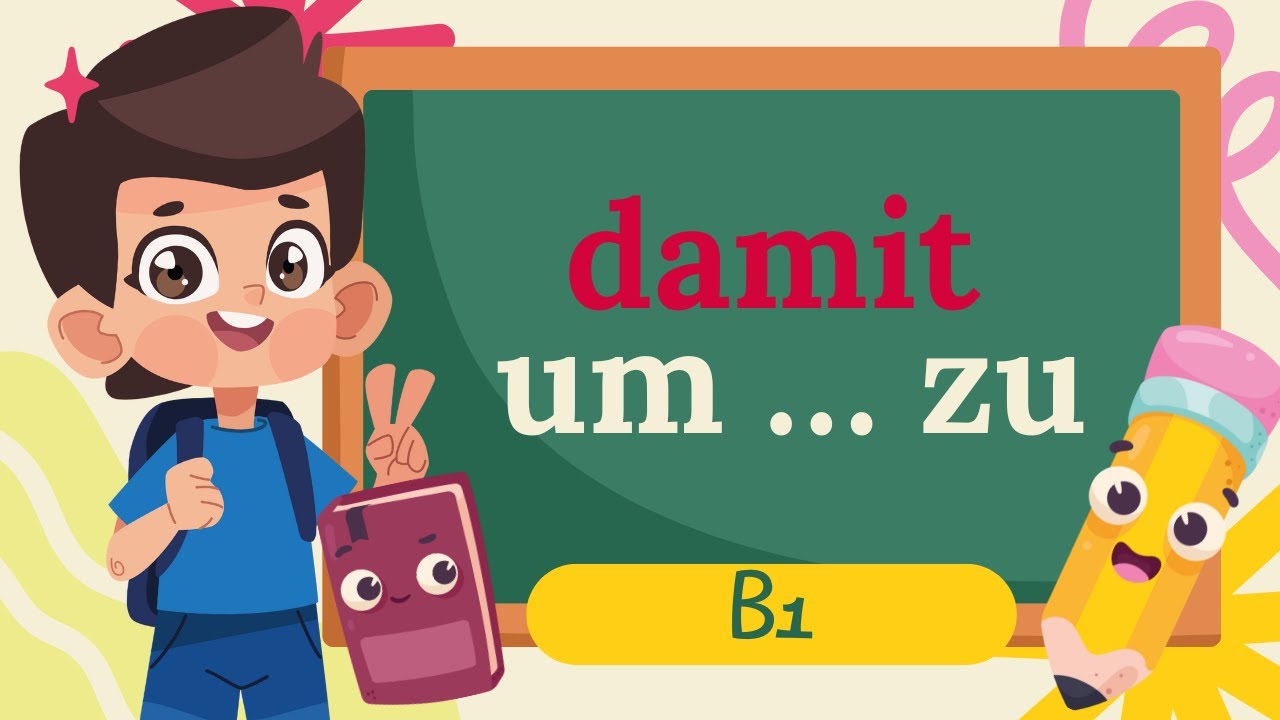 حرف ربط damit و معادل آن um.....zu