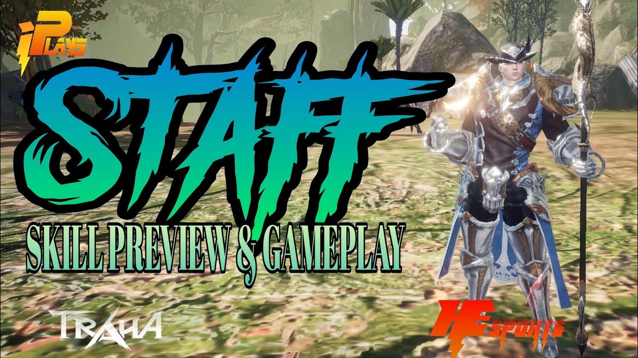 TRAHA Global (JapanV) STAFF SKILL PREVIEW&GAMEPLAY