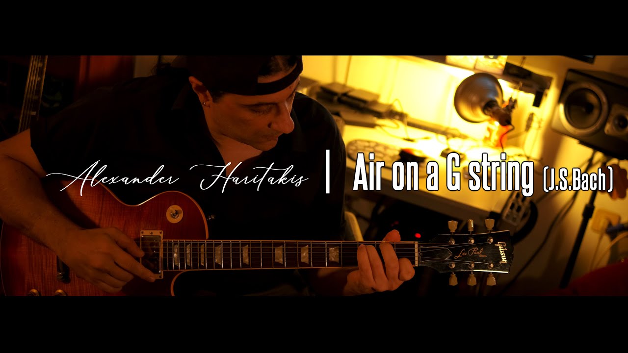 Alexander Haritakis - Air on a G string for guitar