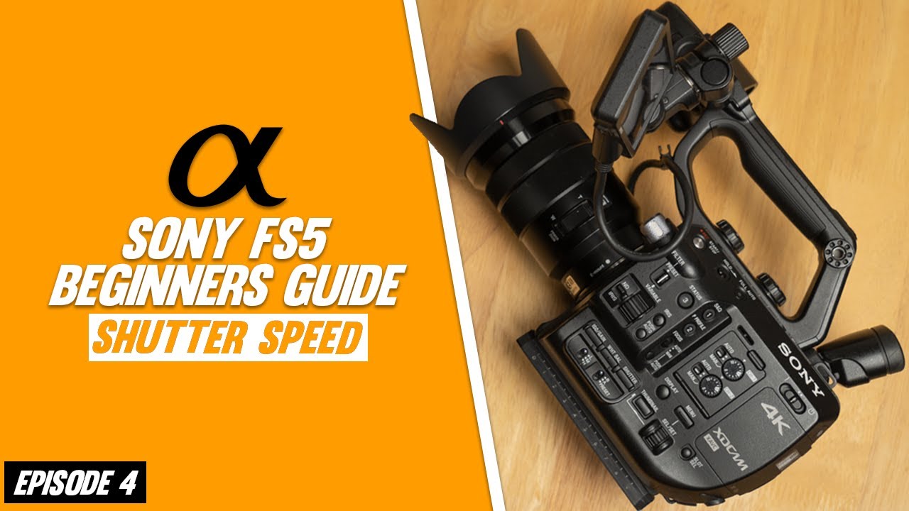 Руководство для начинающих по Sony FS5 | Выдержка